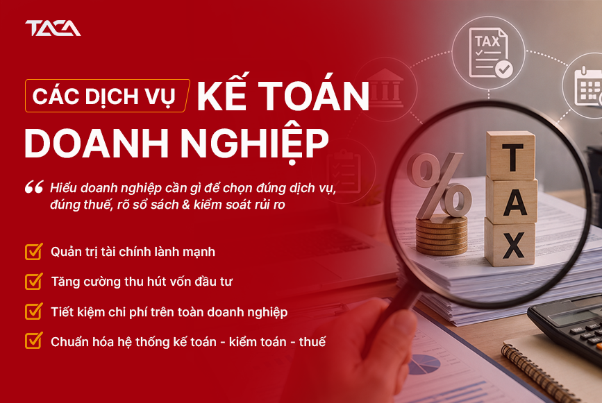 Các dịch vụ kế toán doanh nghiệp cần phân biệt để chọn đúng 2 Các dịch vụ kế toán